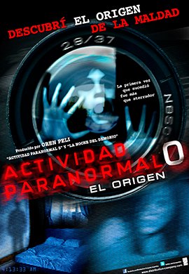 Actividad Paranormal 0 El origen 2010